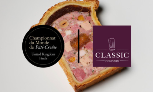 THE Pâté-Croûte UK FINALS 2024 PRESENTED BY CLASSIC FINE FOODS